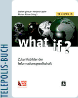TELEPOLIS book: what if?